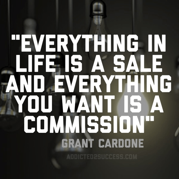 Grant Cardone quote sale commission